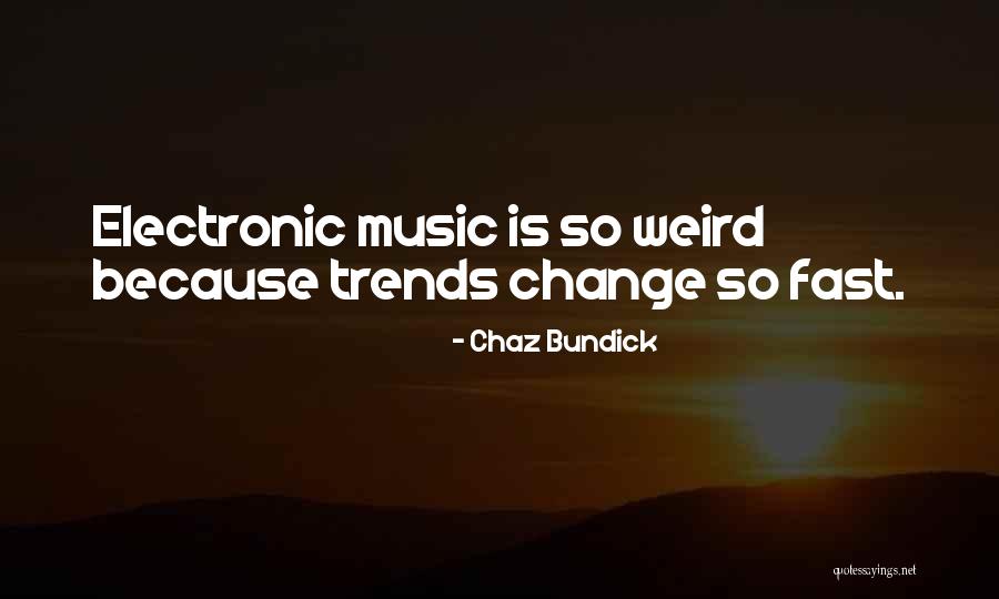 Elbio Bonsaglio Quotes By Chaz Bundick Elbio Bonsaglio Quotes By Chaz Bundick