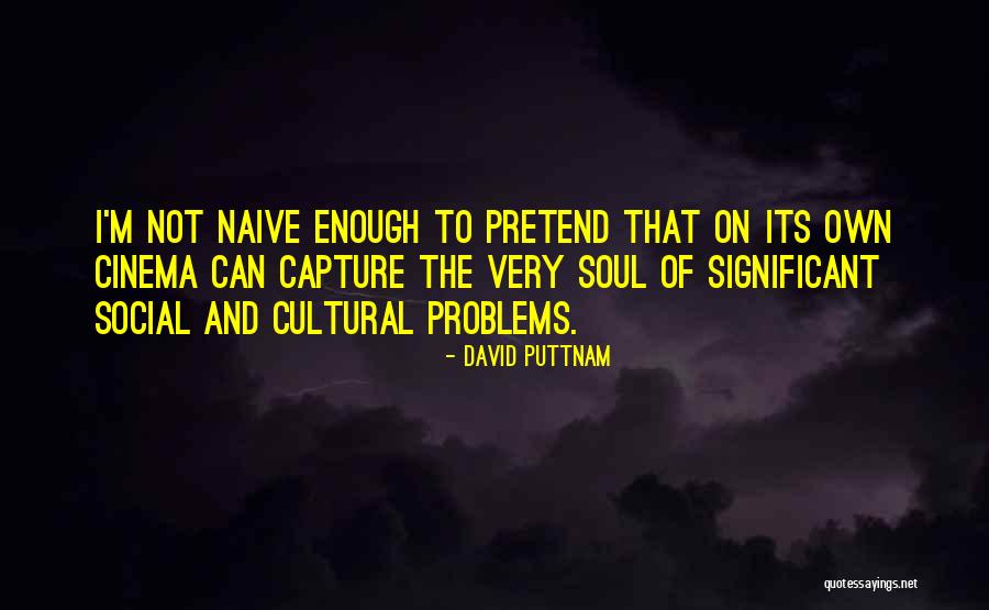 Elbise Resimleri Quotes By David Puttnam Elbise Resimleri Quotes By David Puttnam