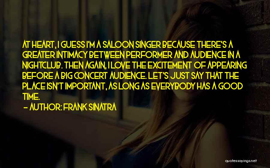 Elbisenin Quotes By Frank Sinatra