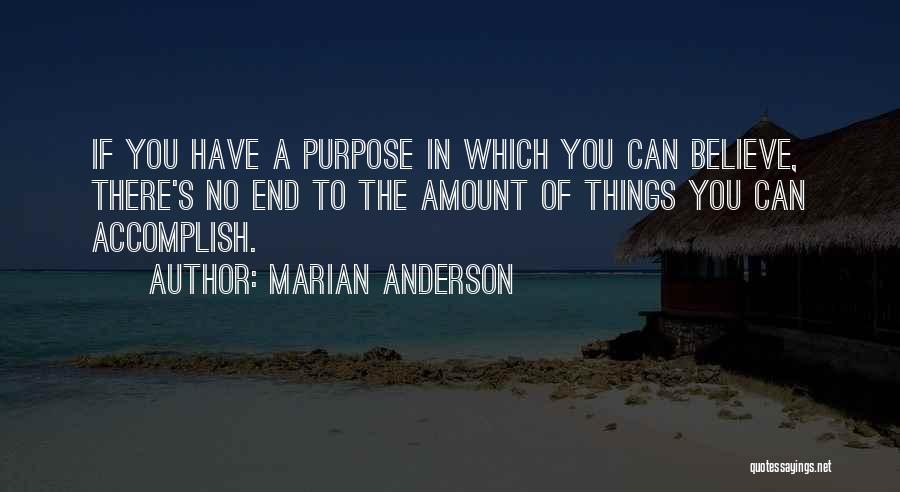 Elbisenin Quotes By Marian Anderson