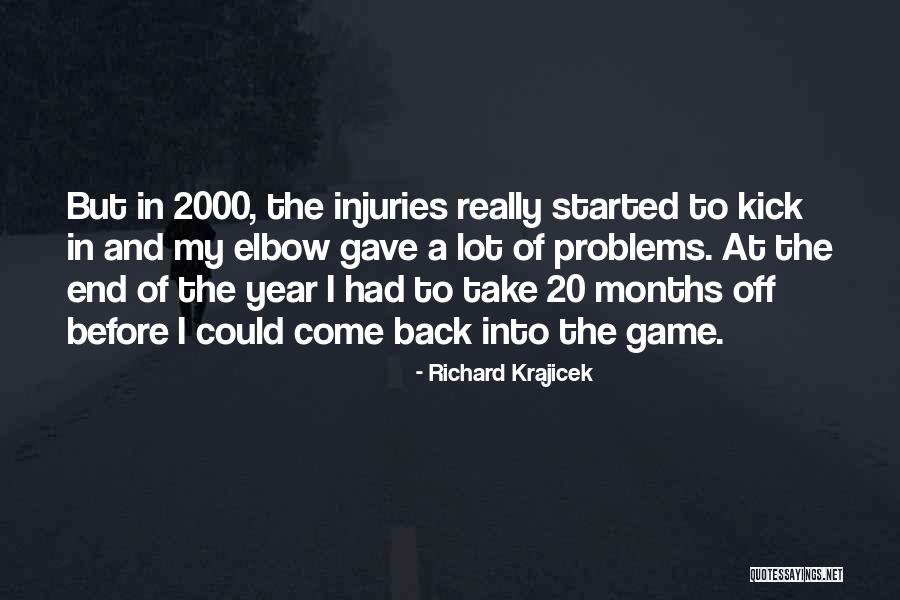 Elbow Quotes By Richard Krajicek Elbow Quotes By Richard Krajicek