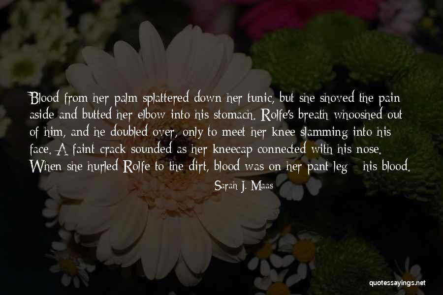 Elbow Quotes By Sarah J. Maas Elbow Quotes By Sarah J. Maas