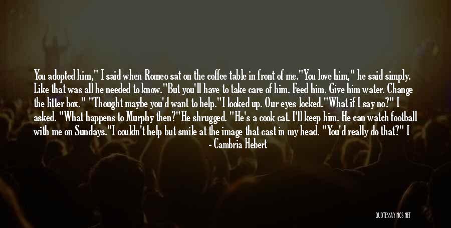 Elbows Quotes By Cambria Hebert Elbows Quotes By Cambria Hebert