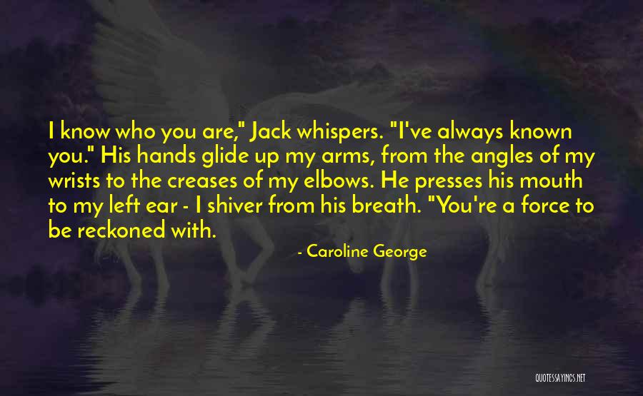 Elbows Quotes By Caroline George Elbows Quotes By Caroline George