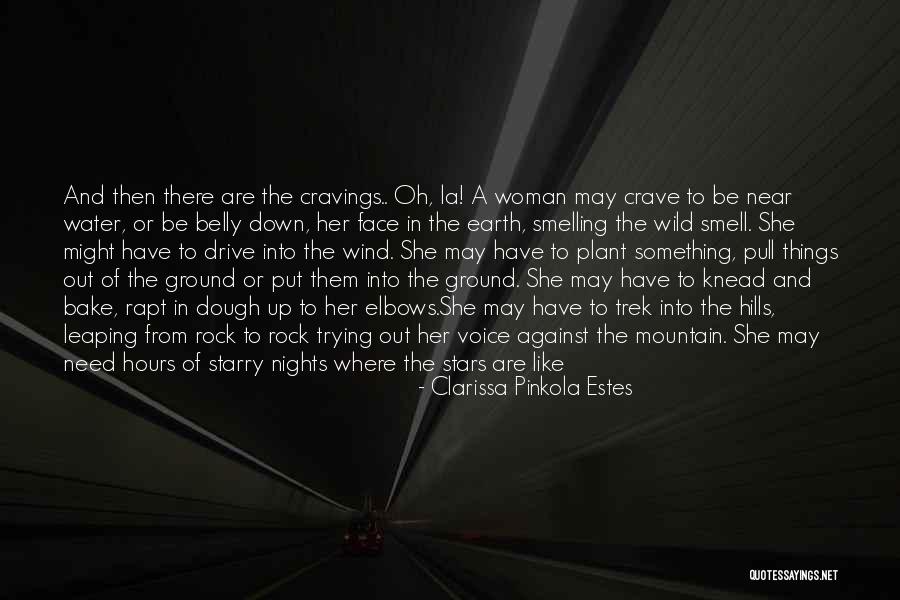 Elbows Quotes By Clarissa Pinkola Estes Elbows Quotes By Clarissa Pinkola Estes