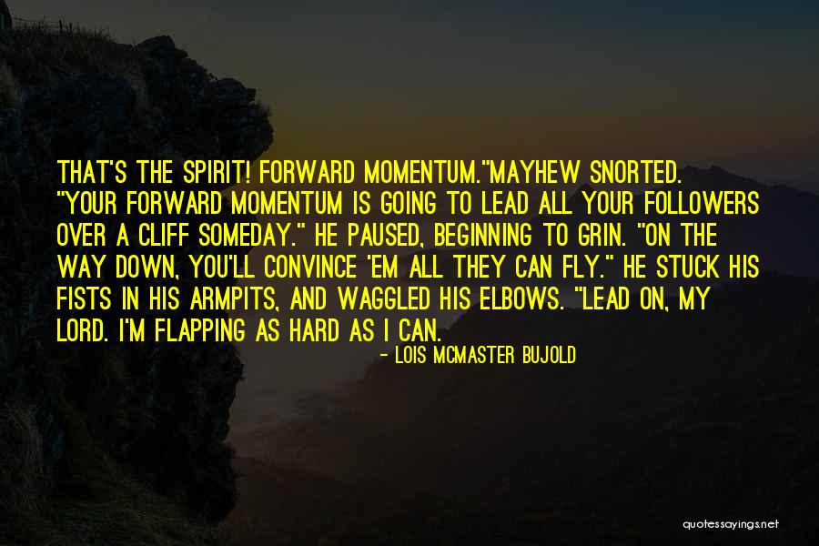 Elbows Quotes By Lois McMaster Bujold Elbows Quotes By Lois McMaster Bujold