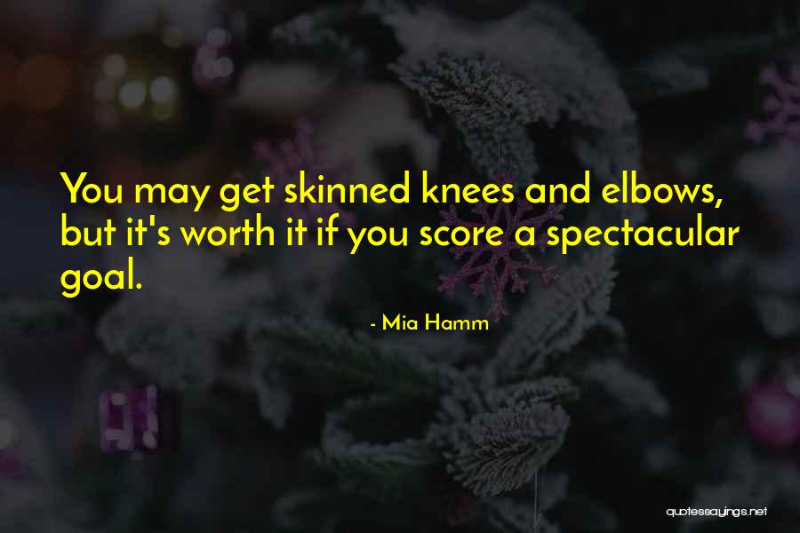 Elbows Quotes By Mia Hamm