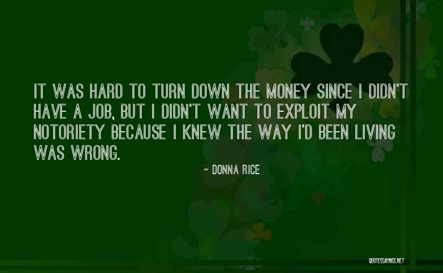 Elbrick Albizures Quotes By Donna Rice Elbrick Albizures Quotes By Donna Rice