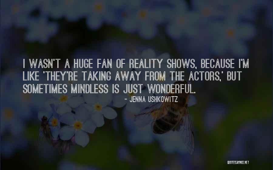 Elbrus Mountain Quotes By Jenna Ushkowitz Elbrus Mountain Quotes By Jenna Ushkowitz
