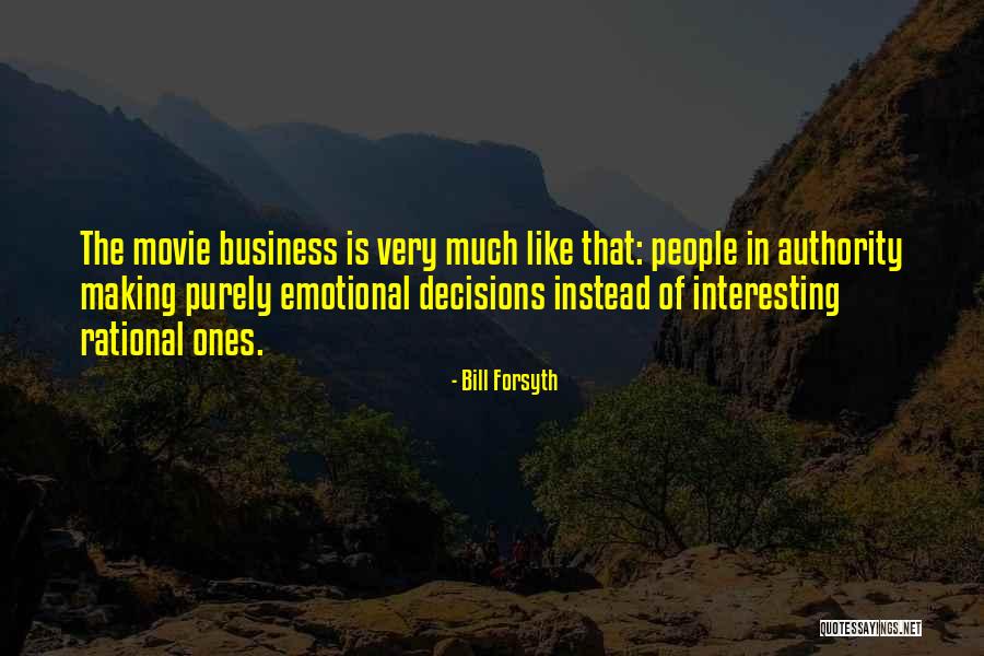 Elcarteltv Quotes By Bill Forsyth Elcarteltv Quotes By Bill Forsyth