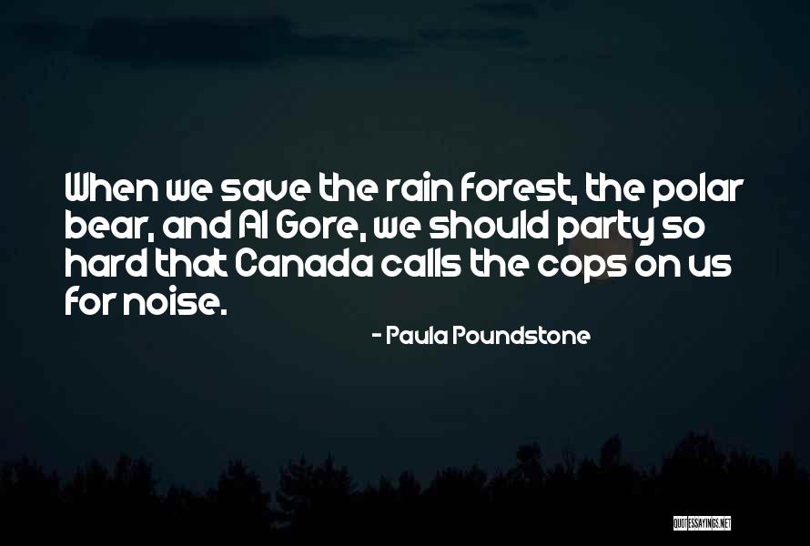 Elcio Franco Quotes By Paula Poundstone