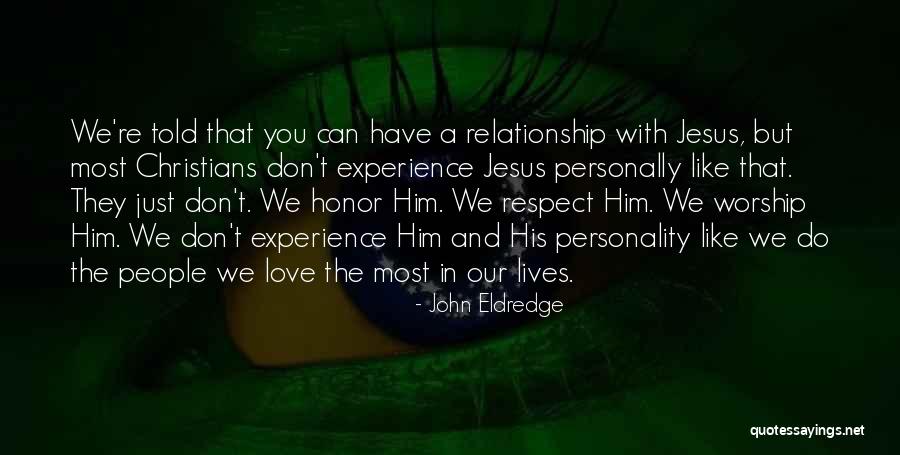 Eldar Dark Quotes By John Eldredge Eldar Dark Quotes By John Eldredge