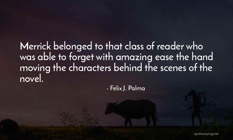 Elder Busche Quotes By Felix J. Palma Elder Busche Quotes By Felix J. Palma