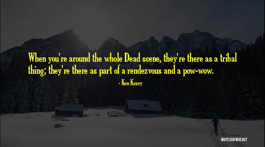 Elder Dieter Uchtdorf Quotes By Ken Kesey Elder Dieter Uchtdorf Quotes By Ken Kesey