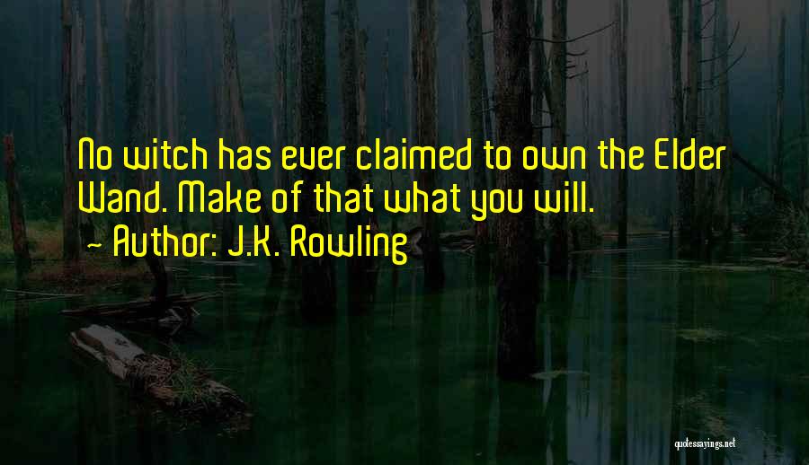 Elder Wand Quotes By J.K. Rowling