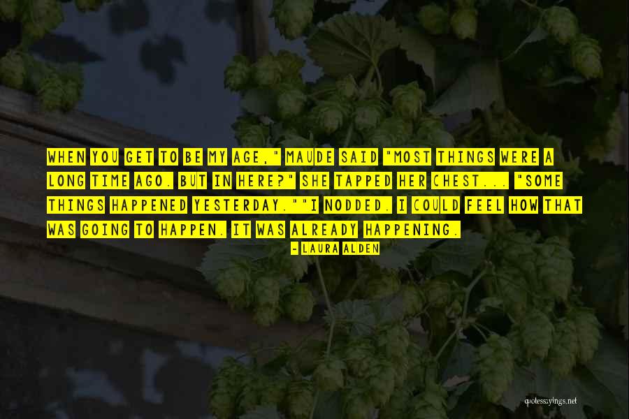 Elderen Belgium Quotes By Laura Alden Elderen Belgium Quotes By Laura Alden
