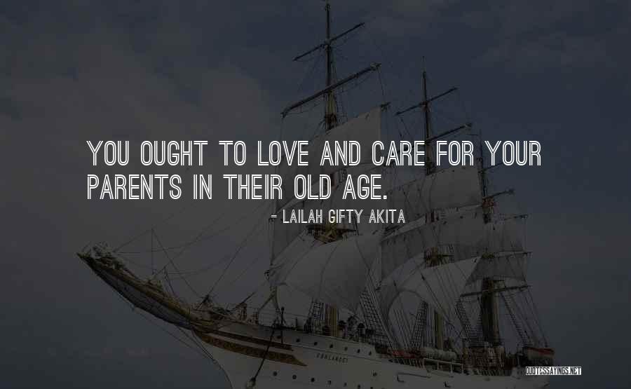 Elderly Advice Quotes By Lailah Gifty Akita