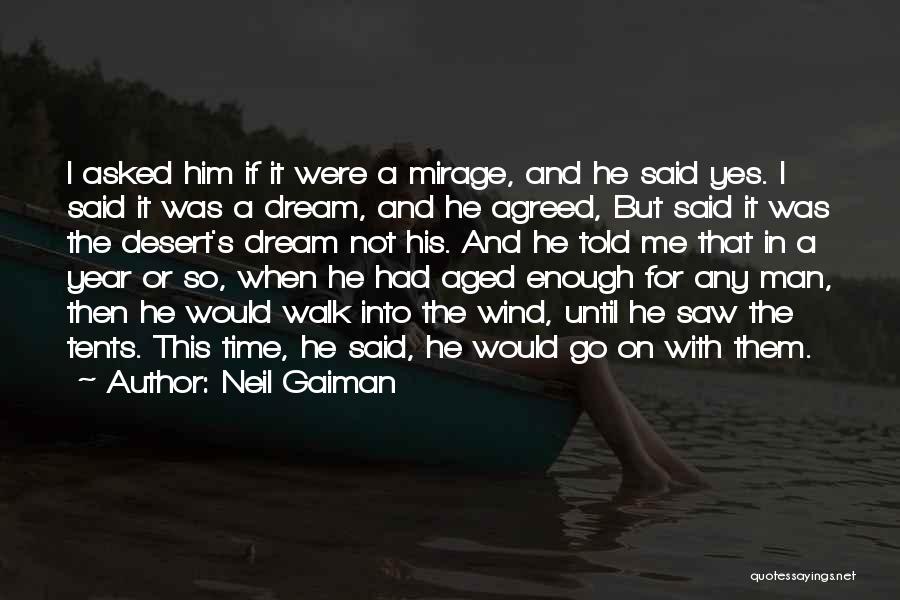 Elderly Death Quotes By Neil Gaiman