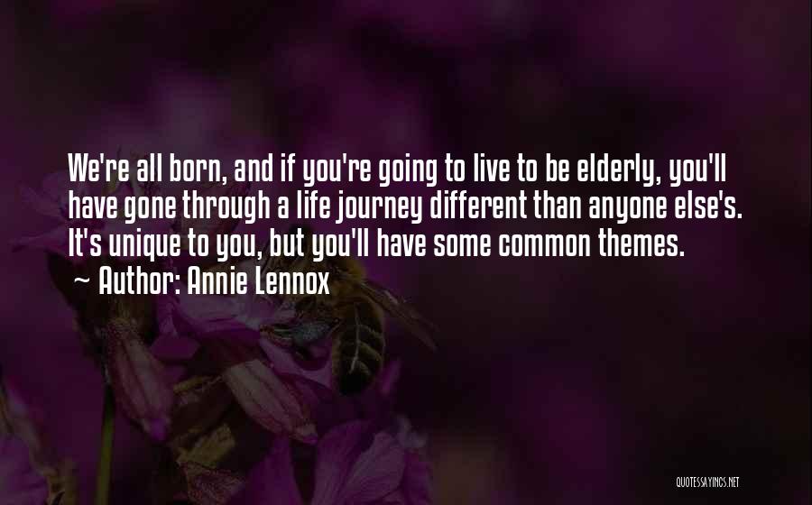 Elderly Life Quotes By Annie Lennox