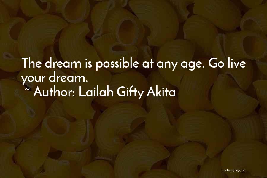 Elderly Life Quotes By Lailah Gifty Akita