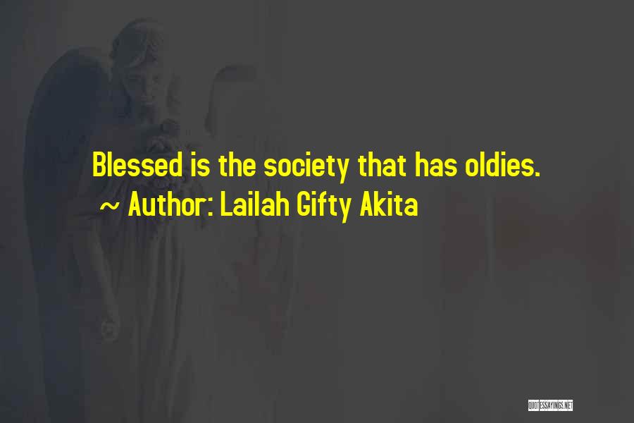 Elderly Life Quotes By Lailah Gifty Akita