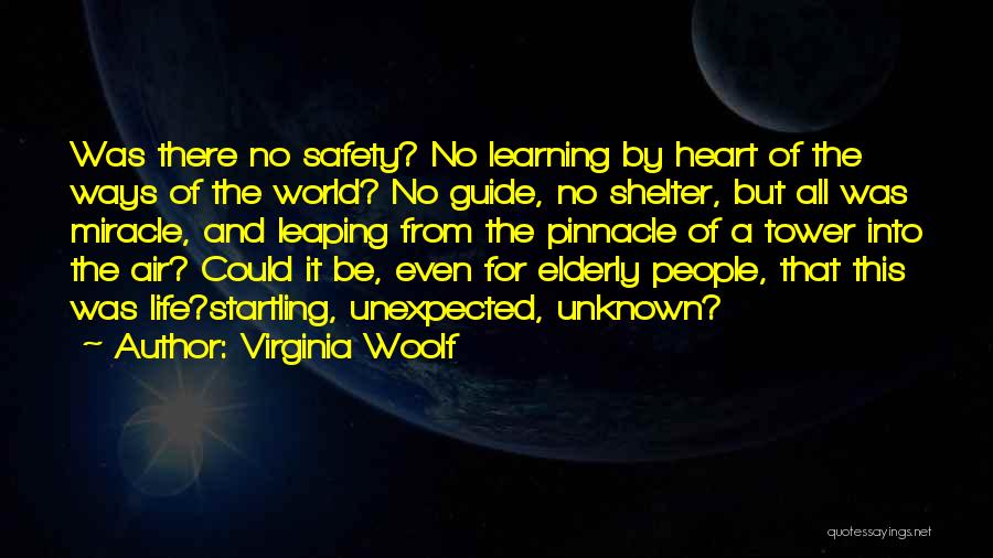 Elderly Life Quotes By Virginia Woolf