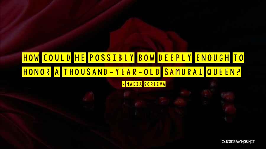 Elders Respect Quotes By Nadia Scrieva Elders Respect Quotes By Nadia Scrieva
