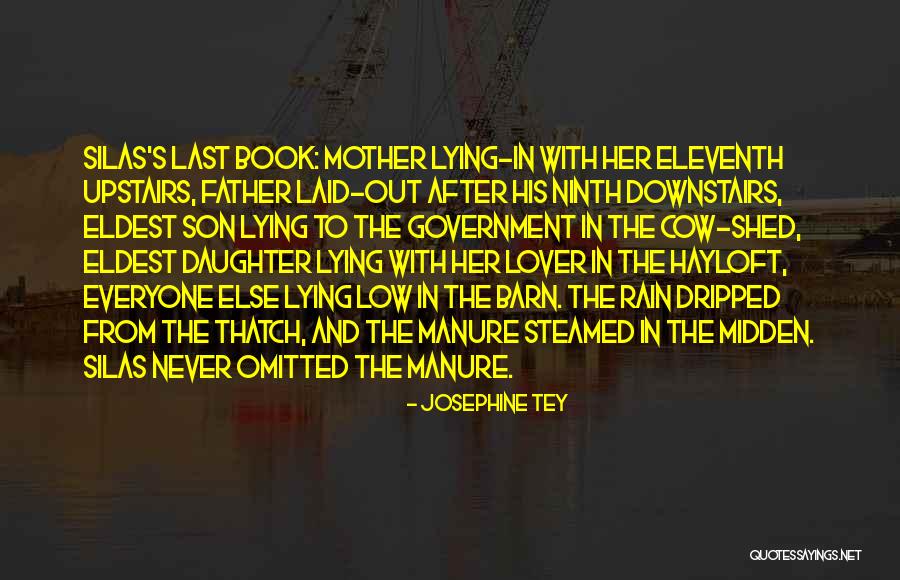 Eldest Book Quotes By Josephine Tey Eldest Book Quotes By Josephine Tey