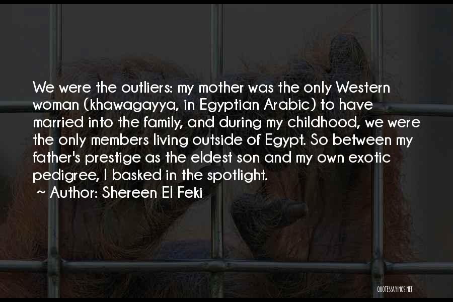 Eldest Son Quotes By Shereen El Feki