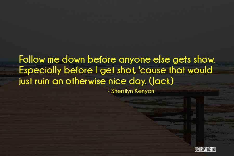 Eldil Cs Quotes By Sherrilyn Kenyon Eldil Cs Quotes By Sherrilyn Kenyon