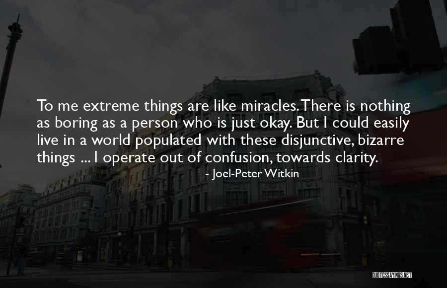 Eldil Fitri Quotes By Joel-Peter Witkin Eldil Fitri Quotes By Joel-Peter Witkin