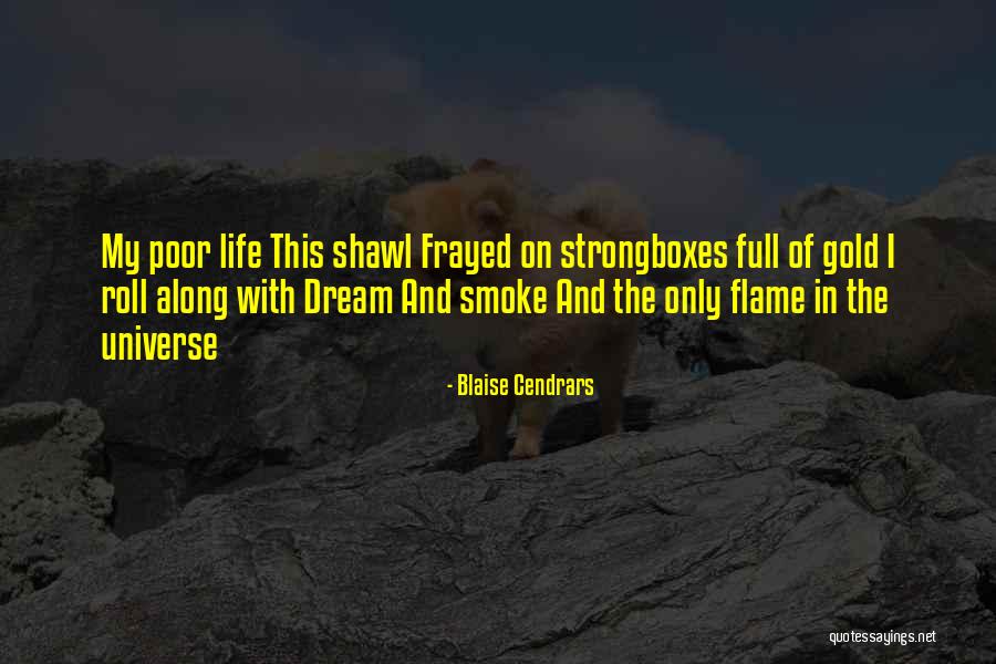 Eldil Kabir Quotes By Blaise Cendrars Eldil Kabir Quotes By Blaise Cendrars
