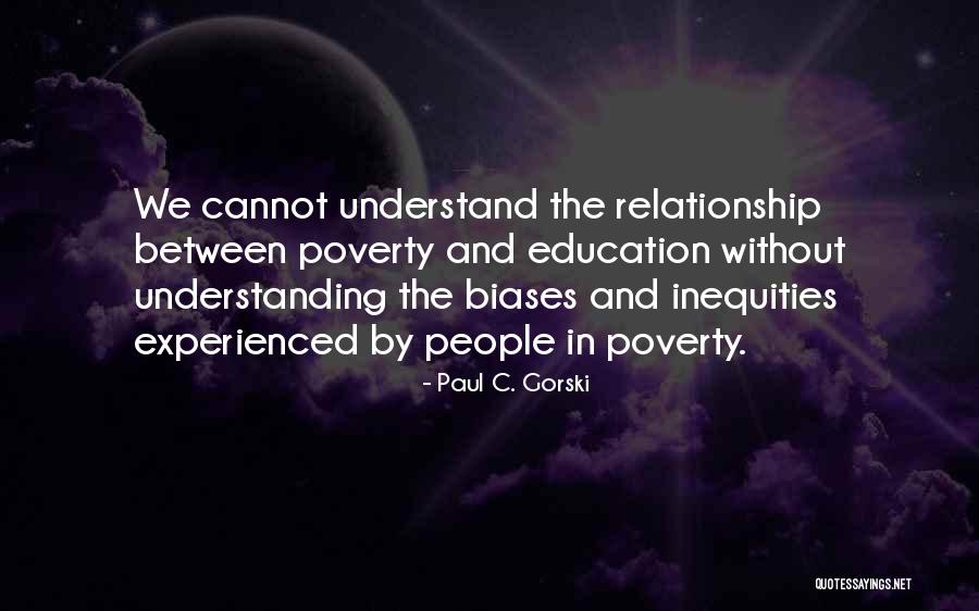 Eldine Lewis Quotes By Paul C. Gorski Eldine Lewis Quotes By Paul C. Gorski