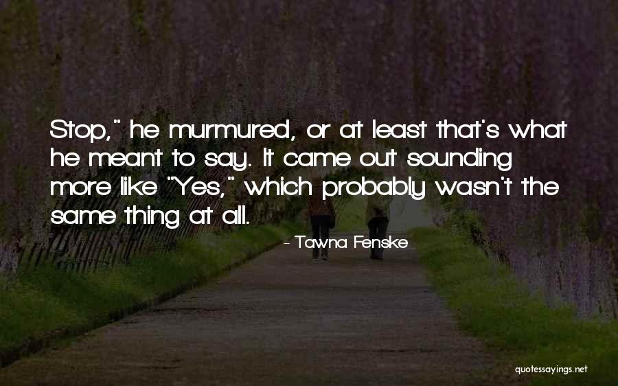 Eldine Lindo Quotes By Tawna Fenske Eldine Lindo Quotes By Tawna Fenske
