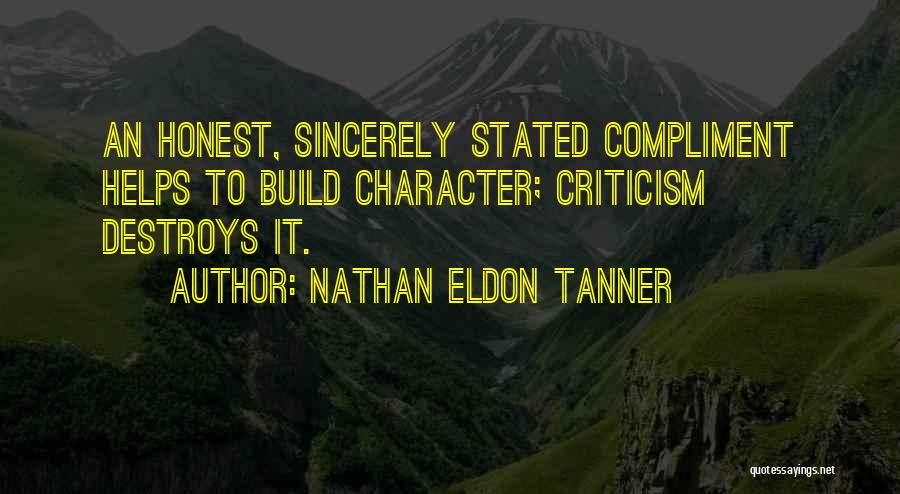 Eldon Tanner Quotes By Nathan Eldon Tanner