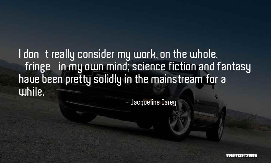 Eldonna Beck Quotes By Jacqueline Carey Eldonna Beck Quotes By Jacqueline Carey