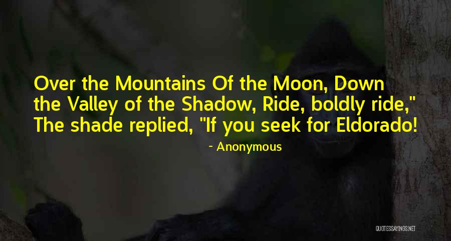 Eldorado Quotes By Anonymous Eldorado Quotes By Anonymous