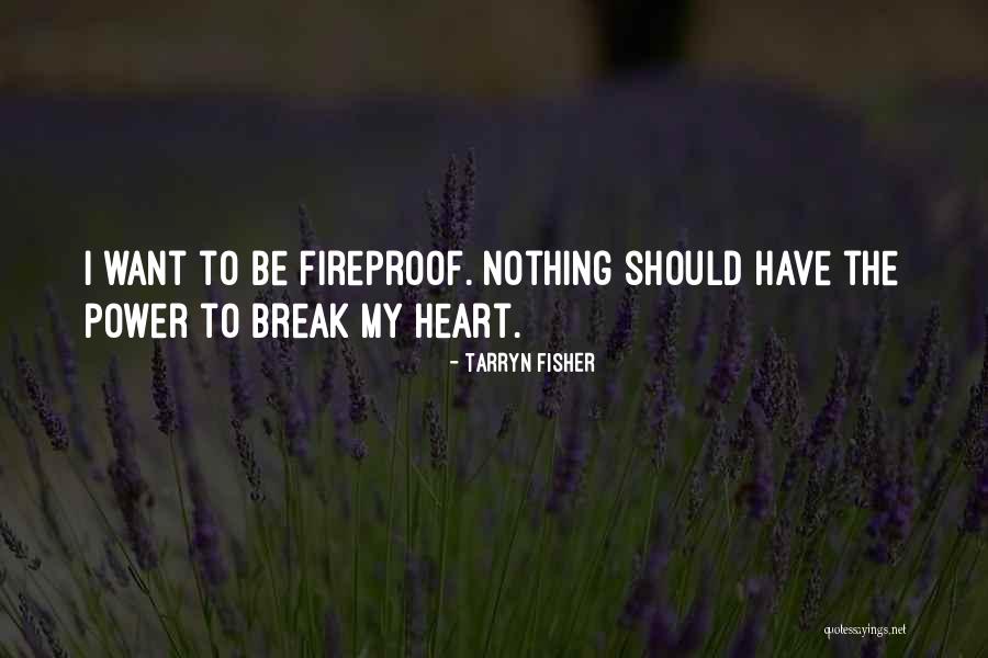 Eldowyn Quotes By Tarryn Fisher Eldowyn Quotes By Tarryn Fisher