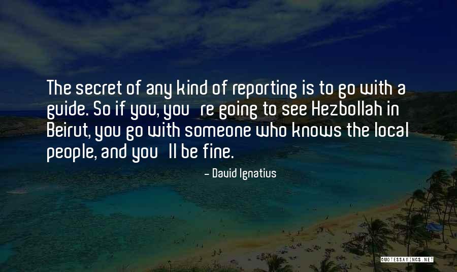 Eldrick Dickey Quotes By David Ignatius Eldrick Dickey Quotes By David Ignatius