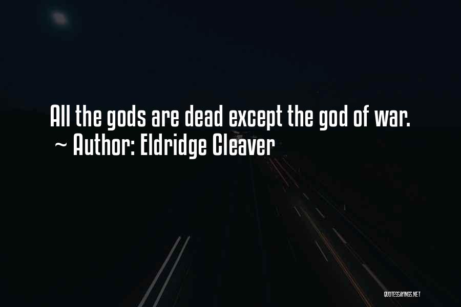 Eldridge Cleaver Quotes 1003452