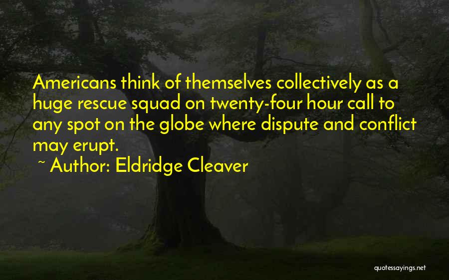 Eldridge Cleaver Quotes 1306175