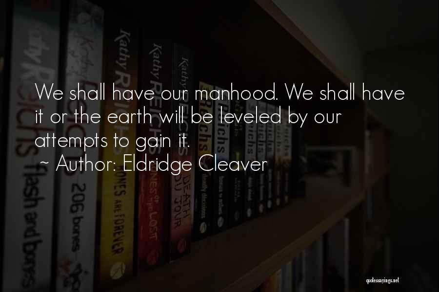 Eldridge Cleaver Quotes 1569882