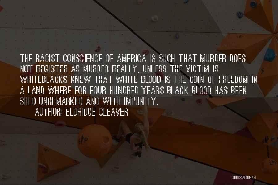 Eldridge Cleaver Quotes 1676568