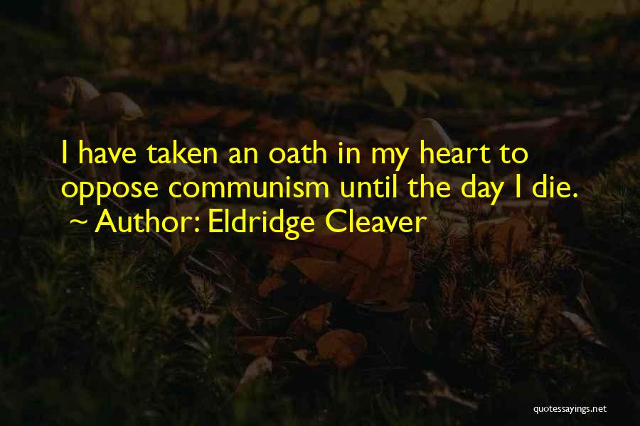 Eldridge Cleaver Quotes 1704381