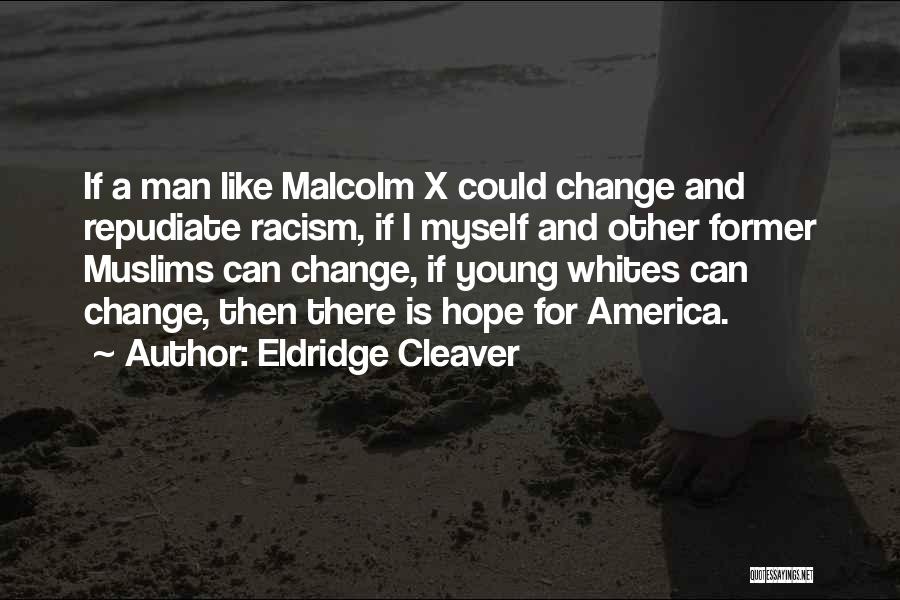 Eldridge Cleaver Quotes 1999846