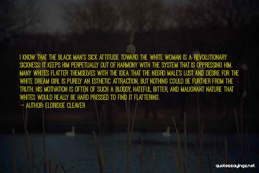 Eldridge Cleaver Quotes 2009893