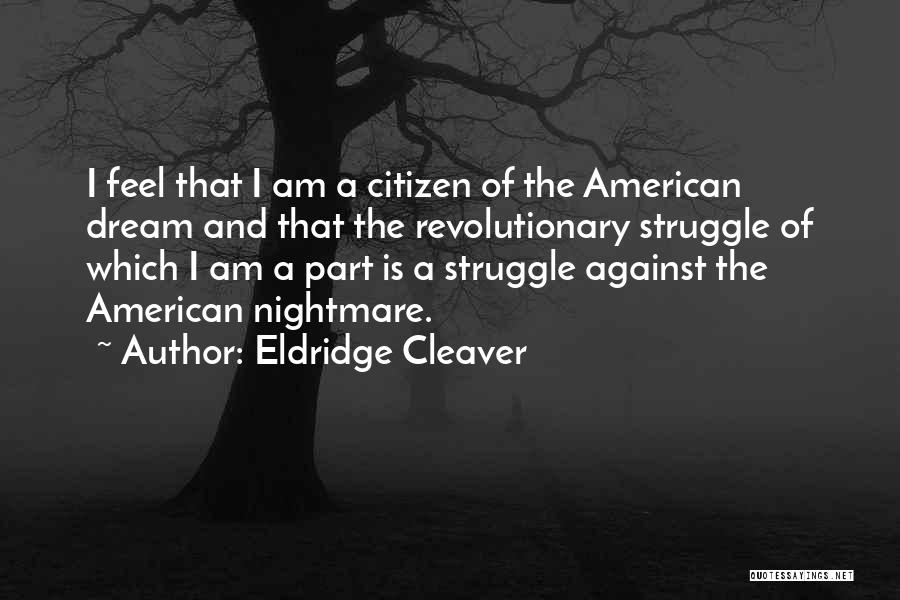 Eldridge Cleaver Quotes 517310