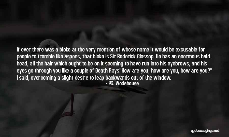 Eldritch Knight Quotes By P.G. Wodehouse Eldritch Knight Quotes By P.G. Wodehouse
