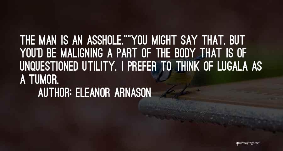 Eleanor Arnason Quotes 2124994