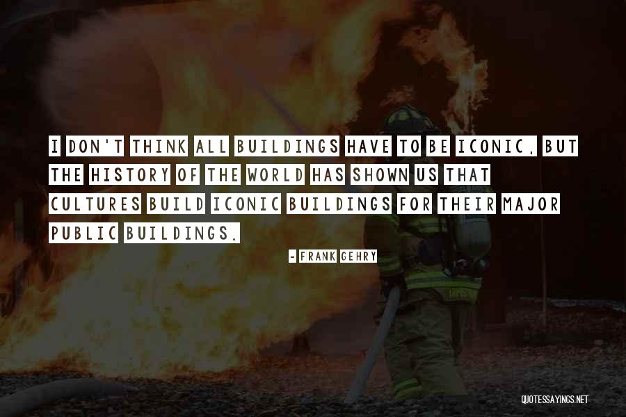 Eleanor Arroway Quotes By Frank Gehry Eleanor Arroway Quotes By Frank Gehry